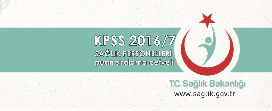 2016/7 KPSS sağlık puan sıralamaları