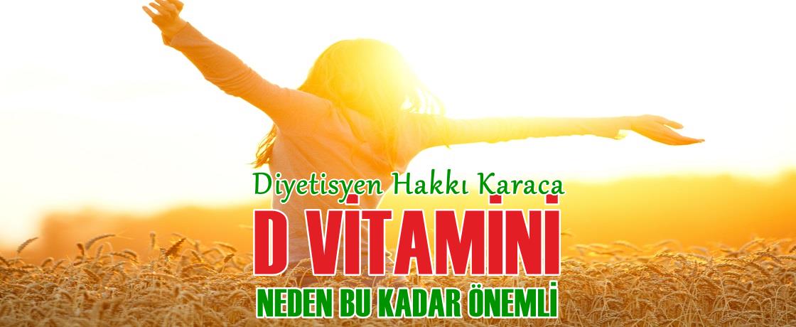 diyetisyen hakkı karaca d vitamini